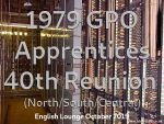 GPO Apprentices 1979 - 40th Year Reunion. 